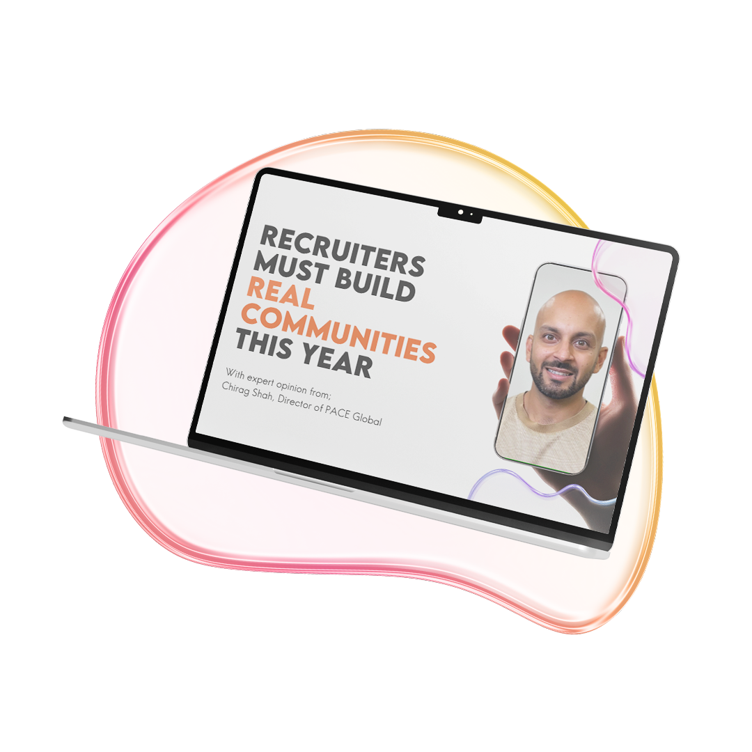 Recruiters must build real communities this year