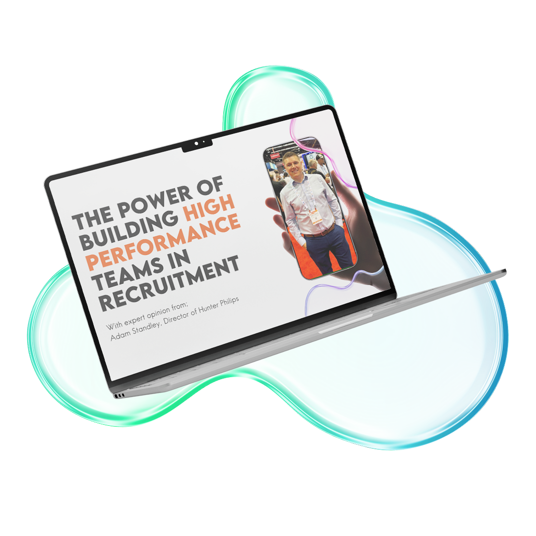 The power of building high performance teams in recruitment